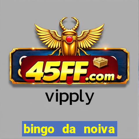 bingo da noiva para imprimir